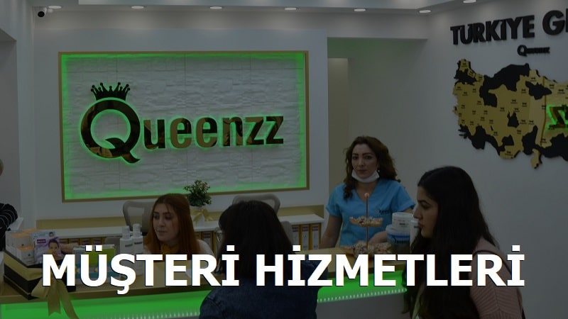 Queenzz Estetik Müşteri Hizmetleri